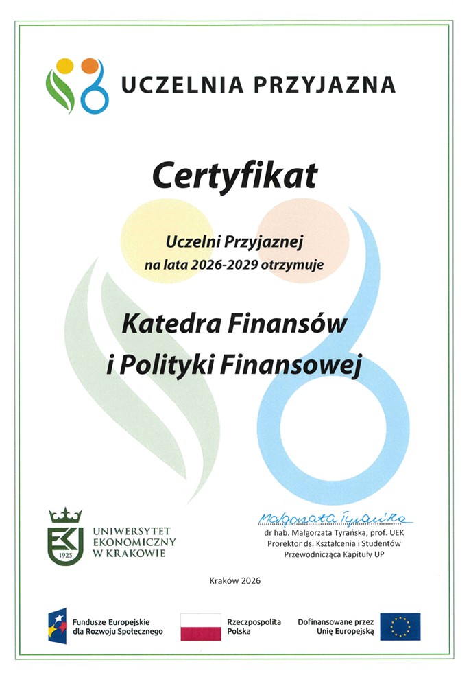 CERTYFIKAT UCZELNI PRZYJAZNEJ OSOBOM Z NIEPEŁNOSPRAWNOŚCIAMI 2026-2029 podpisany przez Panią Prorektor dr bab. Małgorzatę Tyrańską, prof. UEK