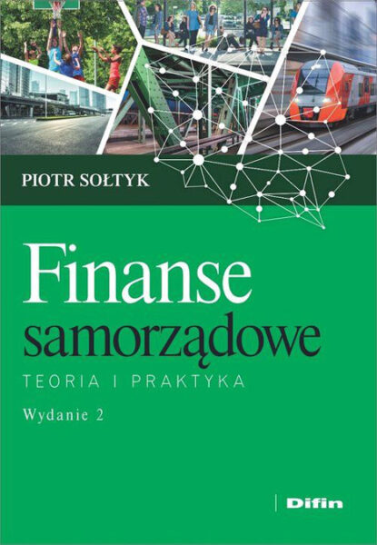 Okładka książki: Finanse samorządowe. Teoria i praktyka