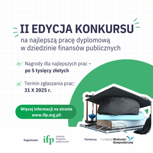 Plakat II edycji konkursu na najlepszą pracę dyplomową w dziedzinie finansów publicznych