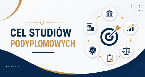 Grafika z tekstem: Cel studi&oacute;w podyplomowych 