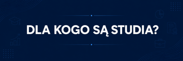 Grafika z napisem: Dla kogo są studia?